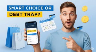 BNPL Buy Now Pay Later Smart Choice or Debt Trap?
