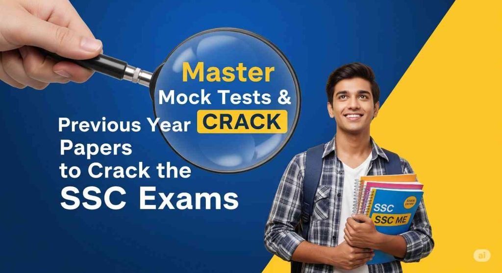 Master the art of mock tests and previous year papers to crack the SSC exams, improving speed, accuracy, and exam strategy.